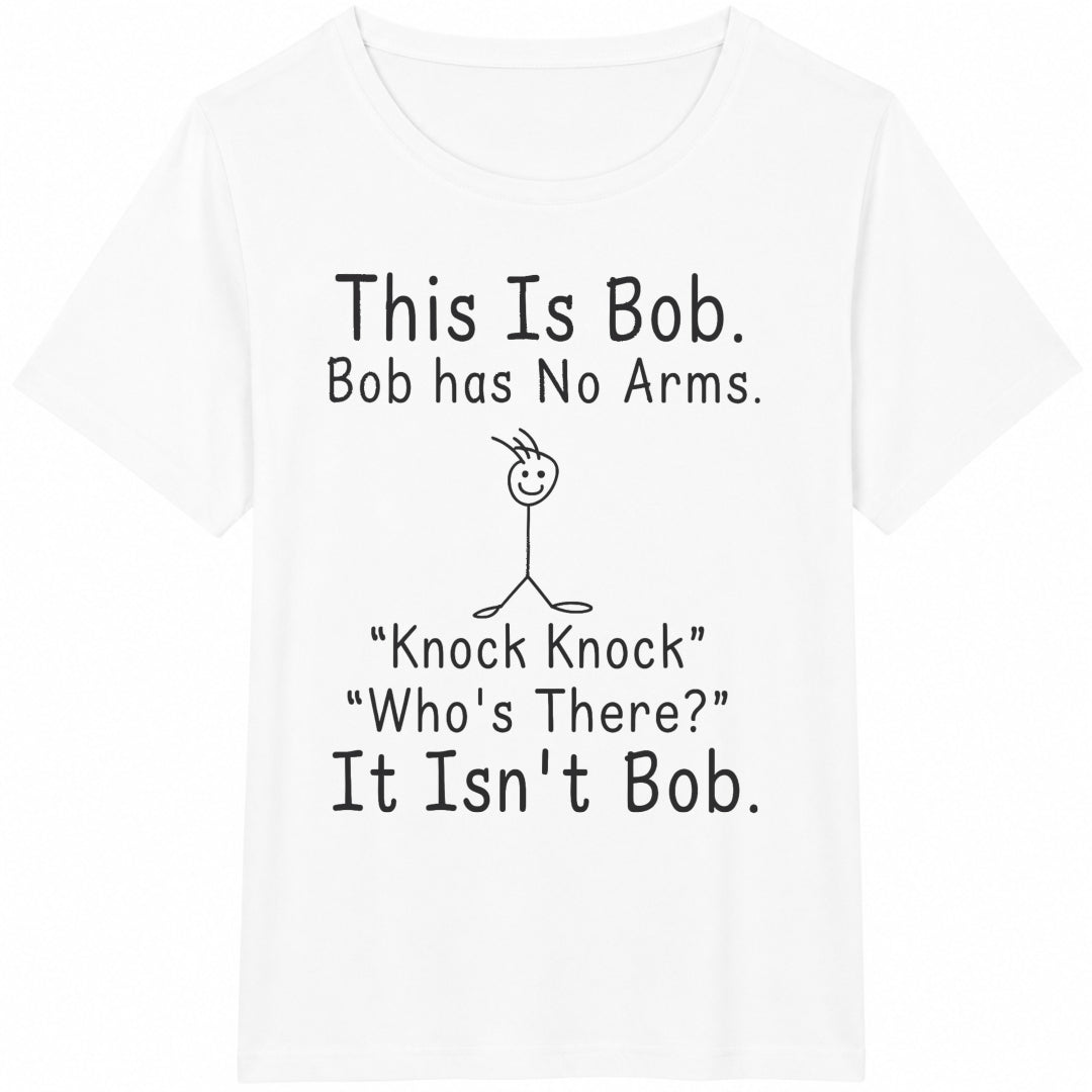 Funny This Is Bob Knock Knock Joke Cotton T-Shirt - product view