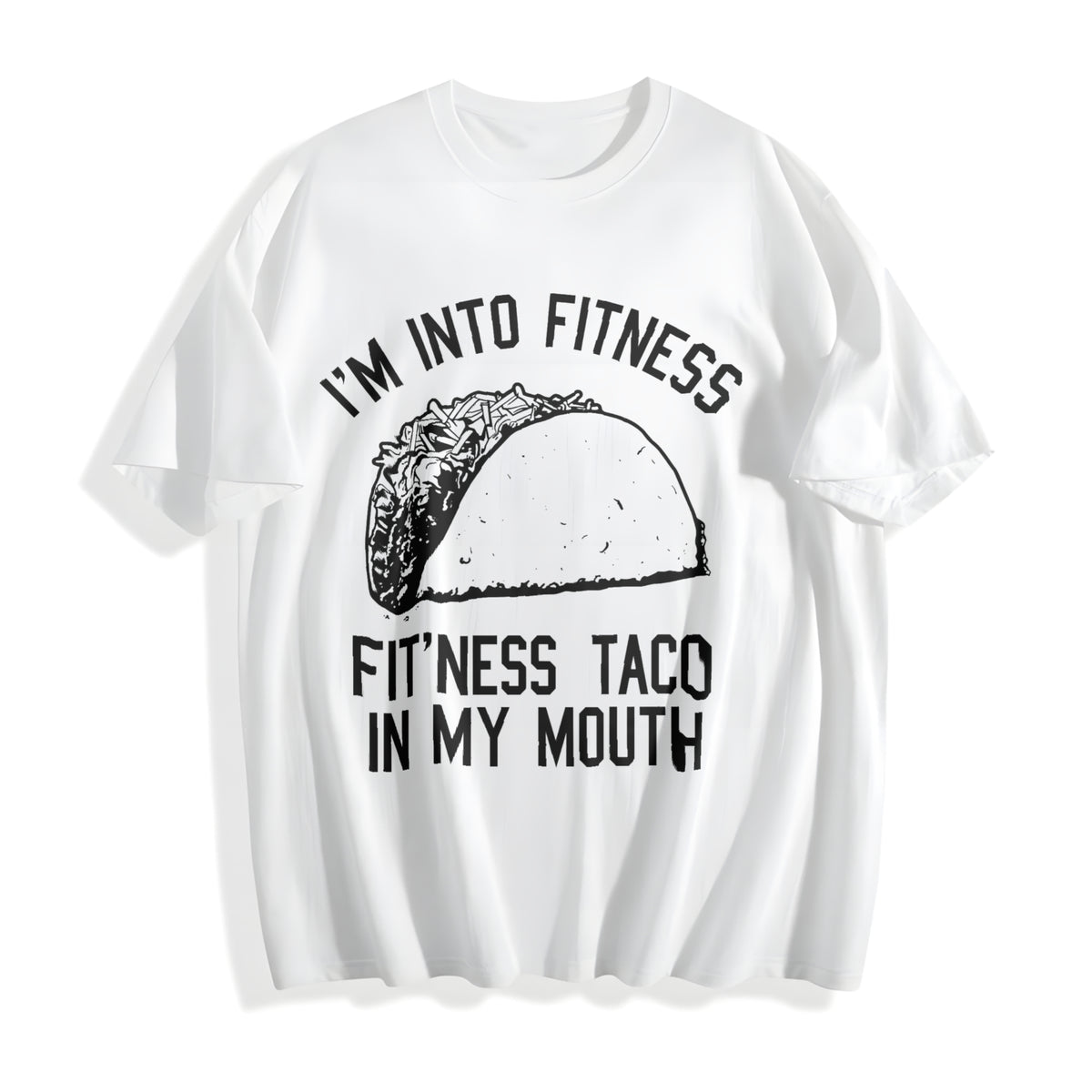 Fitness Taco Funny Humorous Gym Novelty Sarcastic Guys Funny Cotton T-Shirt - product view