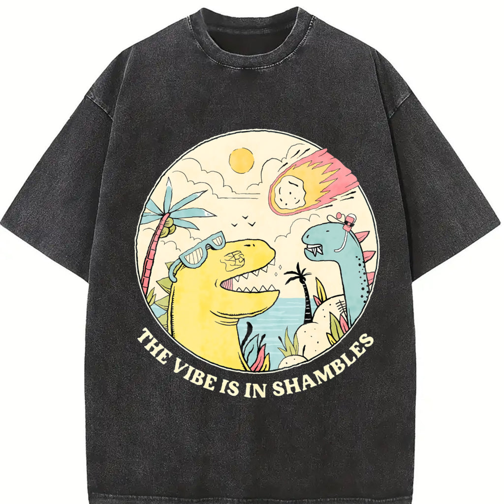 The Vibe Is In Shambless Tshirt, Funny Meme Shirt, Sarcastic T-Shirt, Mental Health Shirt, Dinosaur Tee, Trendy Womans Clothing Womenswear Casual Top