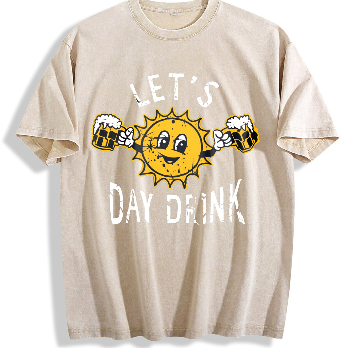 Lets Day Drink Funny Drunken Sunny Booze Drinking Vintage Washed T-Shirt - Beige