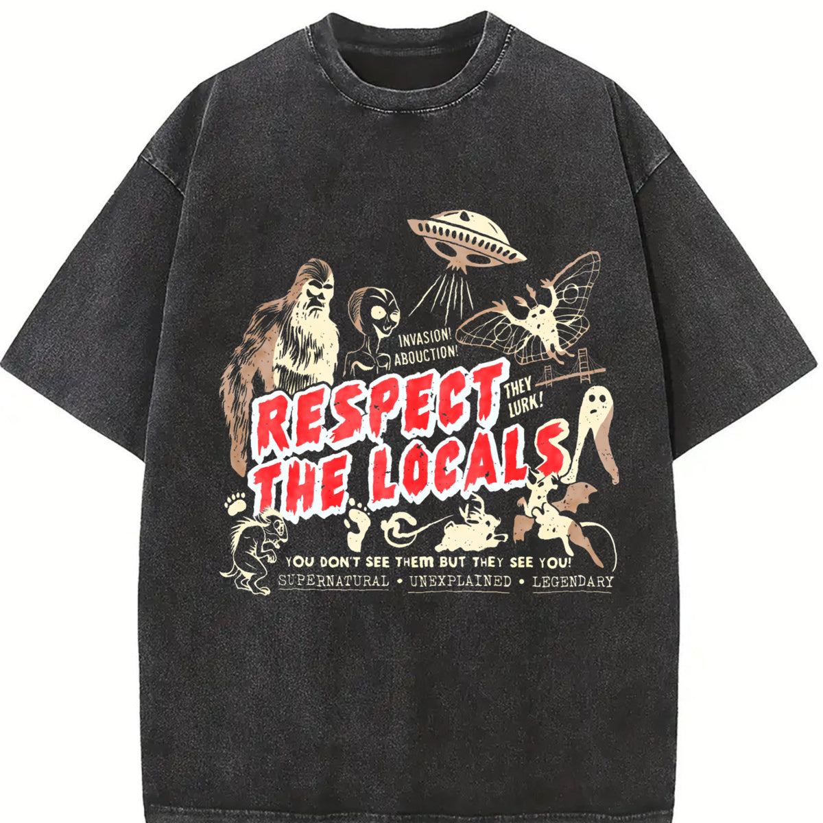 100% Cotton Unisex Respect The Locals Cryptids Folklure Funny Bigfoot Alien T-Shirt Casual Top