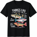 Fishing Things I Do In My Spare Time Cotton T-Shirt - Black