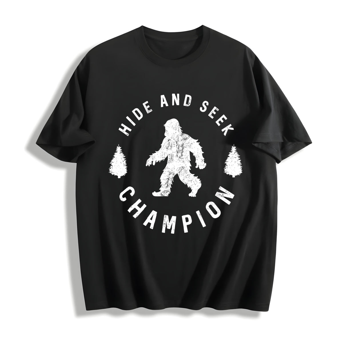 Hide And Seek Champion Funny Bigfoot Humor Cool Funny Cool Cotton T-Shirt - Black