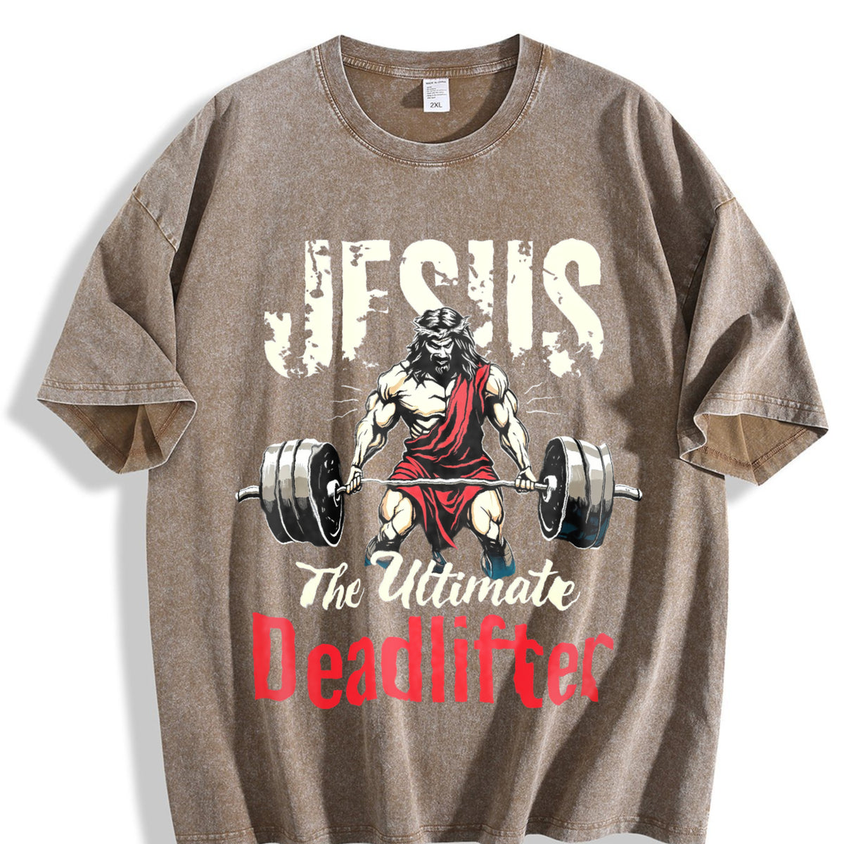 Jesus The Ultimate Deadlifter Gym Vintage Washed T-Shirt - product view