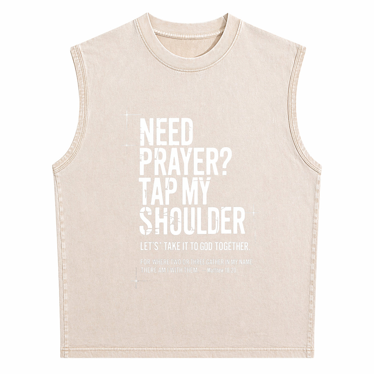 Need Prayer Tap My Shoulder Bible Verse Christian Men's Washed Tank Top - product view
