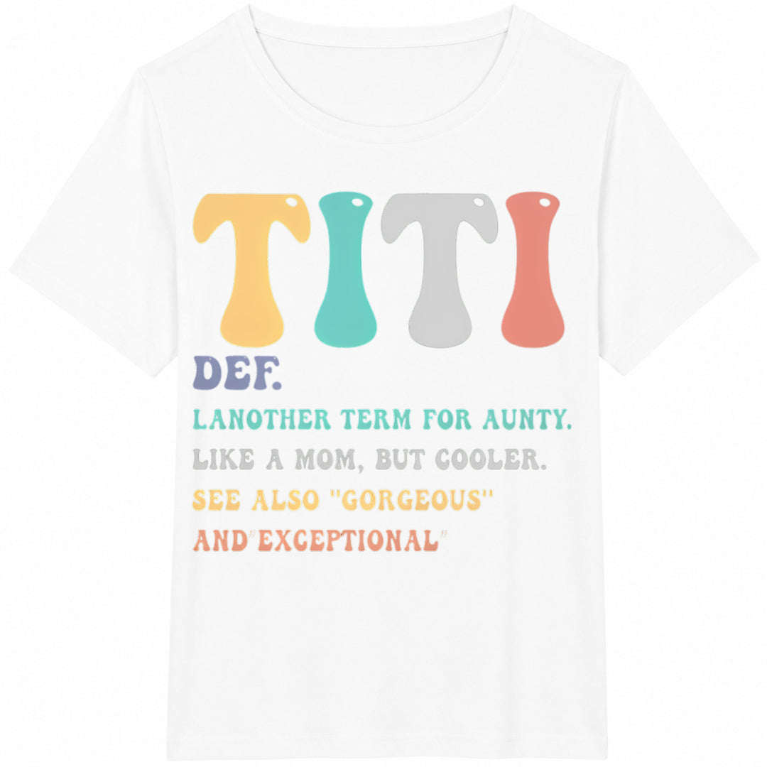 Auntie Defines 'cool Aunt As Cotton T-Shirt - product view