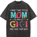 Women's Funny "I Have Two Titles: Mom & Gigi" Graphic T-Shirt - Soft Breathable 100% Cotton Oversized Tee with Floral Accents, Mother's Day Gift, Casual Short Sleeve Round Neck Top for Spring Summer Fall, Ladies T Shirts