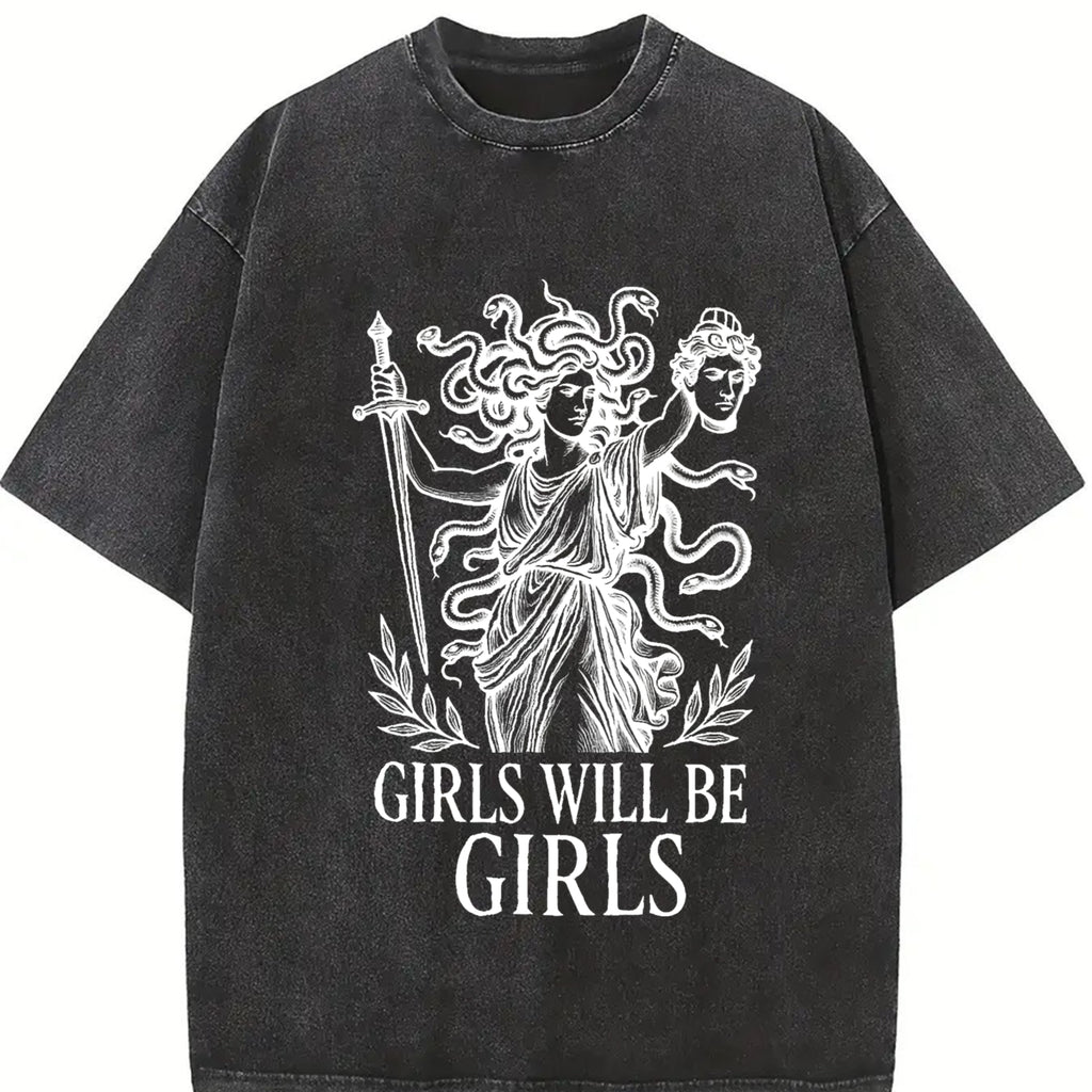 Girls Will Be Girls Medusa Shirt Oversize Unisex Washed T-Shirt for Women and Men's Unisex Fit Batik Cotton Oversize Streetwear Menswear  Super Soft Pre-Shrunk