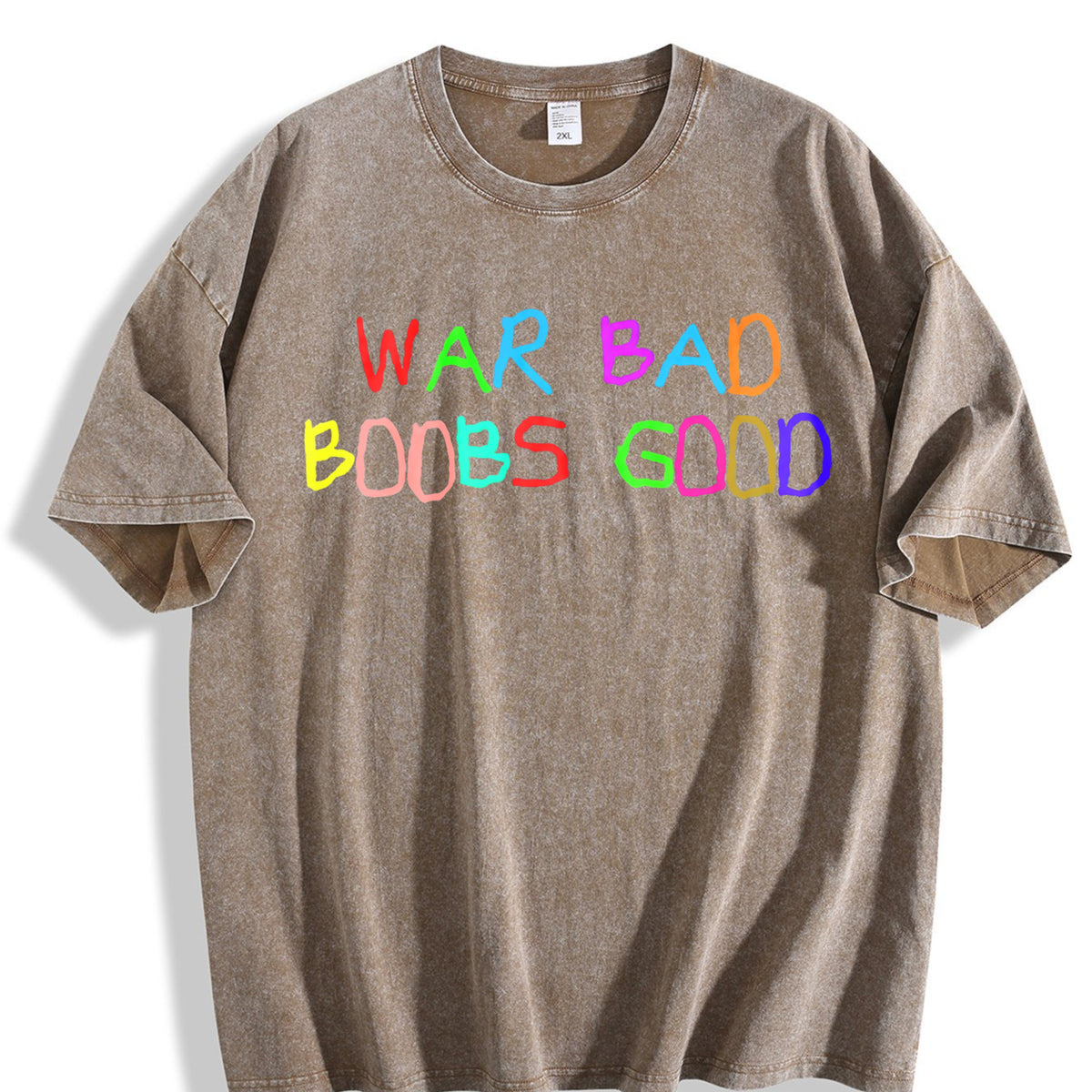 Funny War Bad Boobs Good Vintage Washed T-Shirt - product view