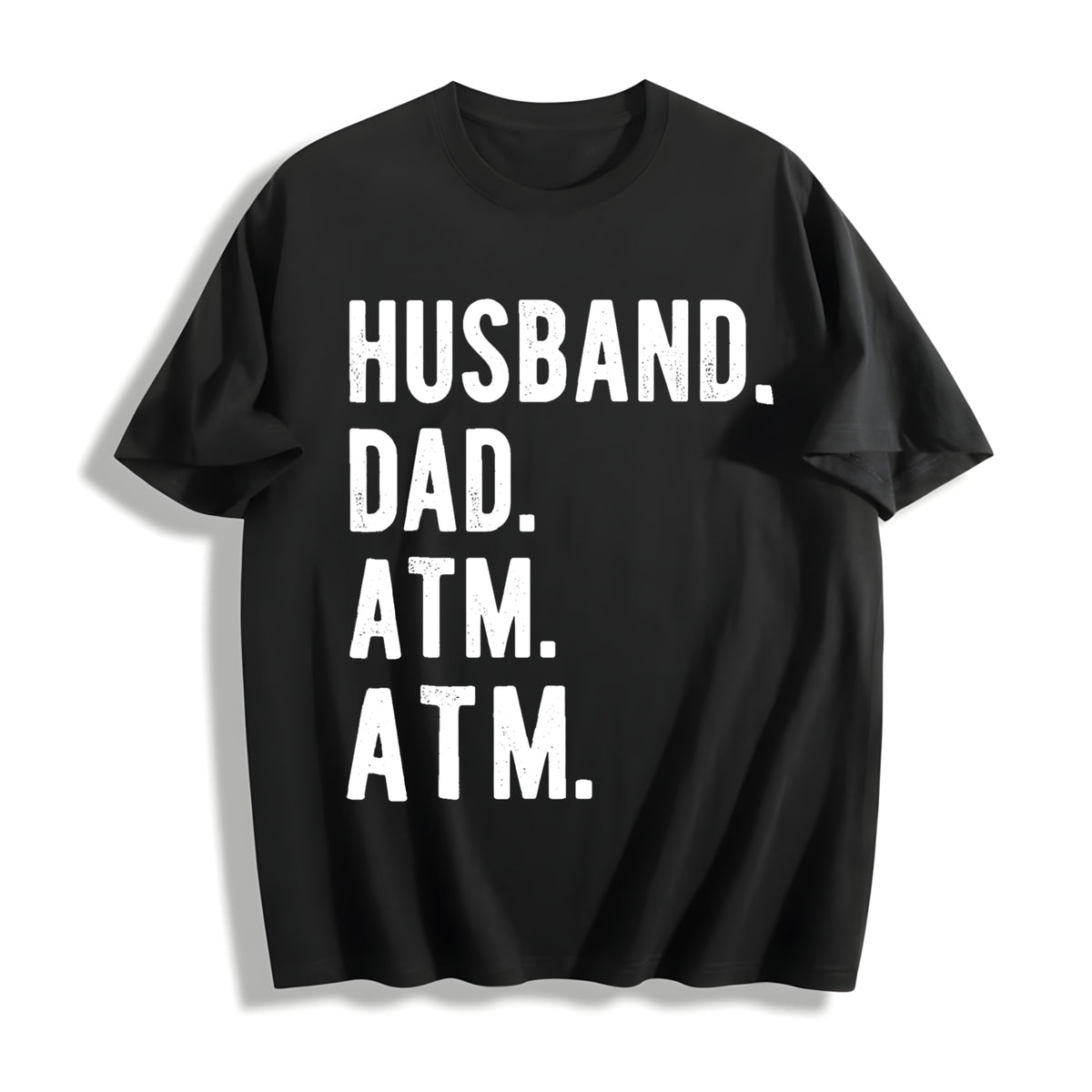 Husband Dad Atm Funny Father's Day Funny Cool Classic Dad Joke Cotton T-Shirt - Black