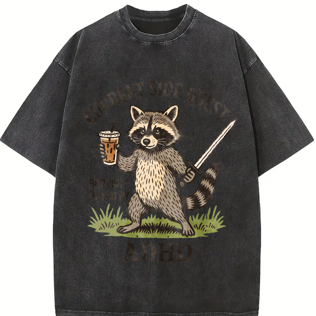 Comfort Colors Adhd Raccoon T-shirt, Funny Raccoon Shirt, Mental Health Tee, Current Side Quest Shirt, ADHD Tee