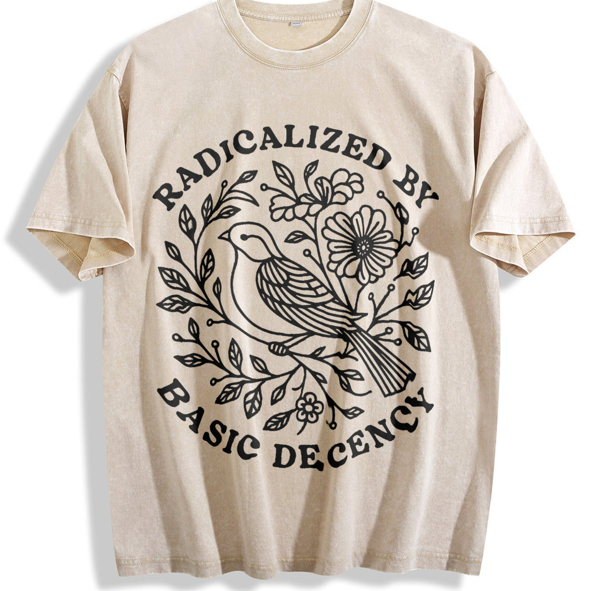 Radicalized By Basic Decency Vintage Washed T-Shirt - Beige