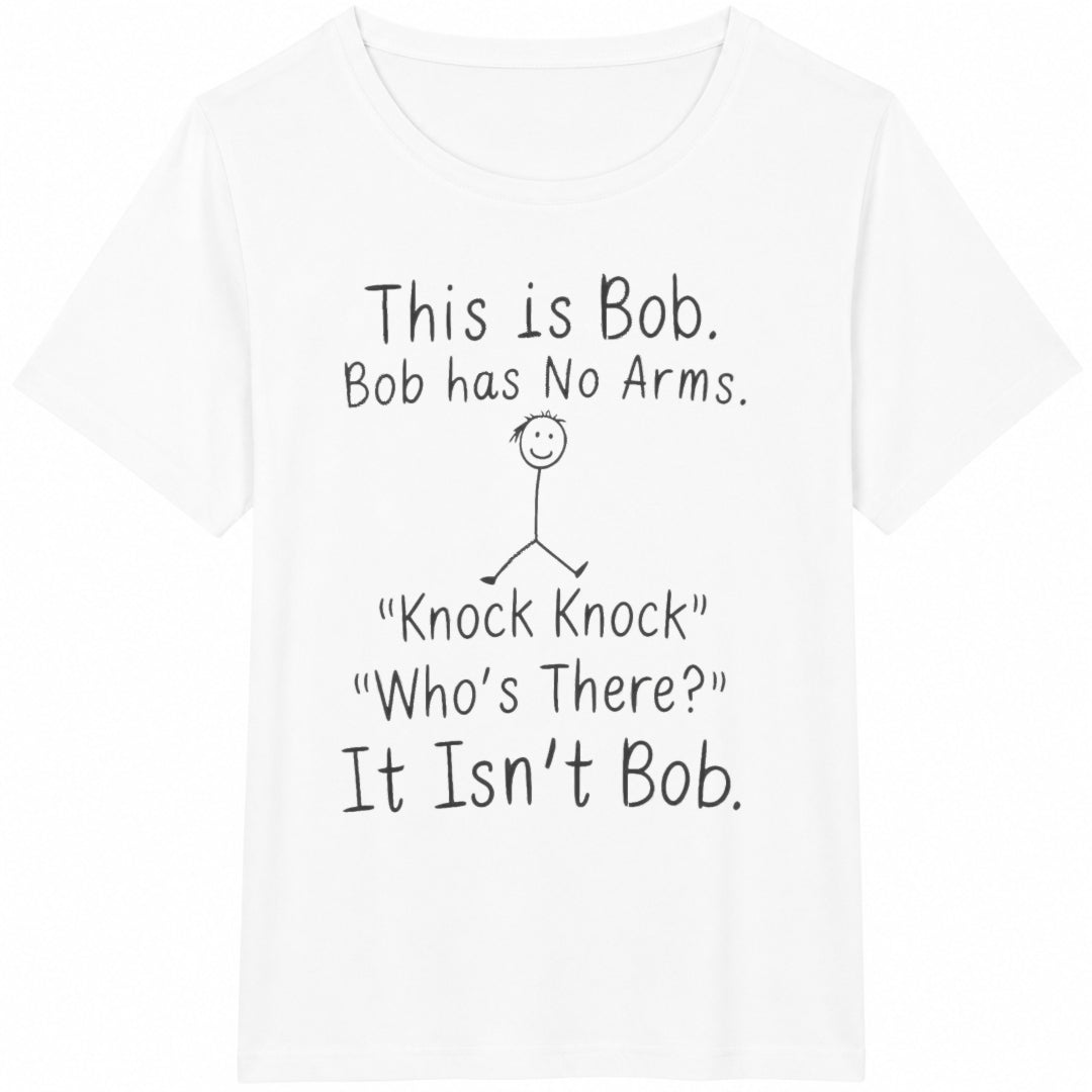 This Is Bob Knock Knock Joke Cotton T-Shirt - product view