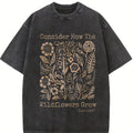Consider How Wildflowers Grow, Bible, 230G High-Quality Double-Sided Printed Wax Printed T-Shirt, Outdoor Sports Shirt, Vintage Washed, 100% Cotton, Daily Wear boyfriend  tees