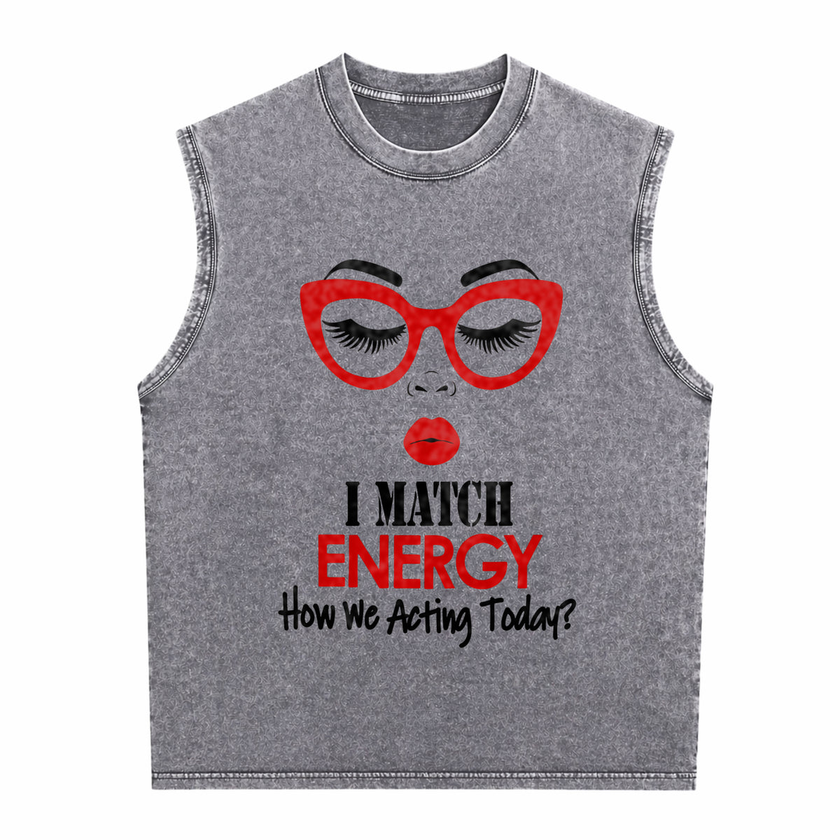 I Match Energy Slogan Men's Washed Tank Top - product view