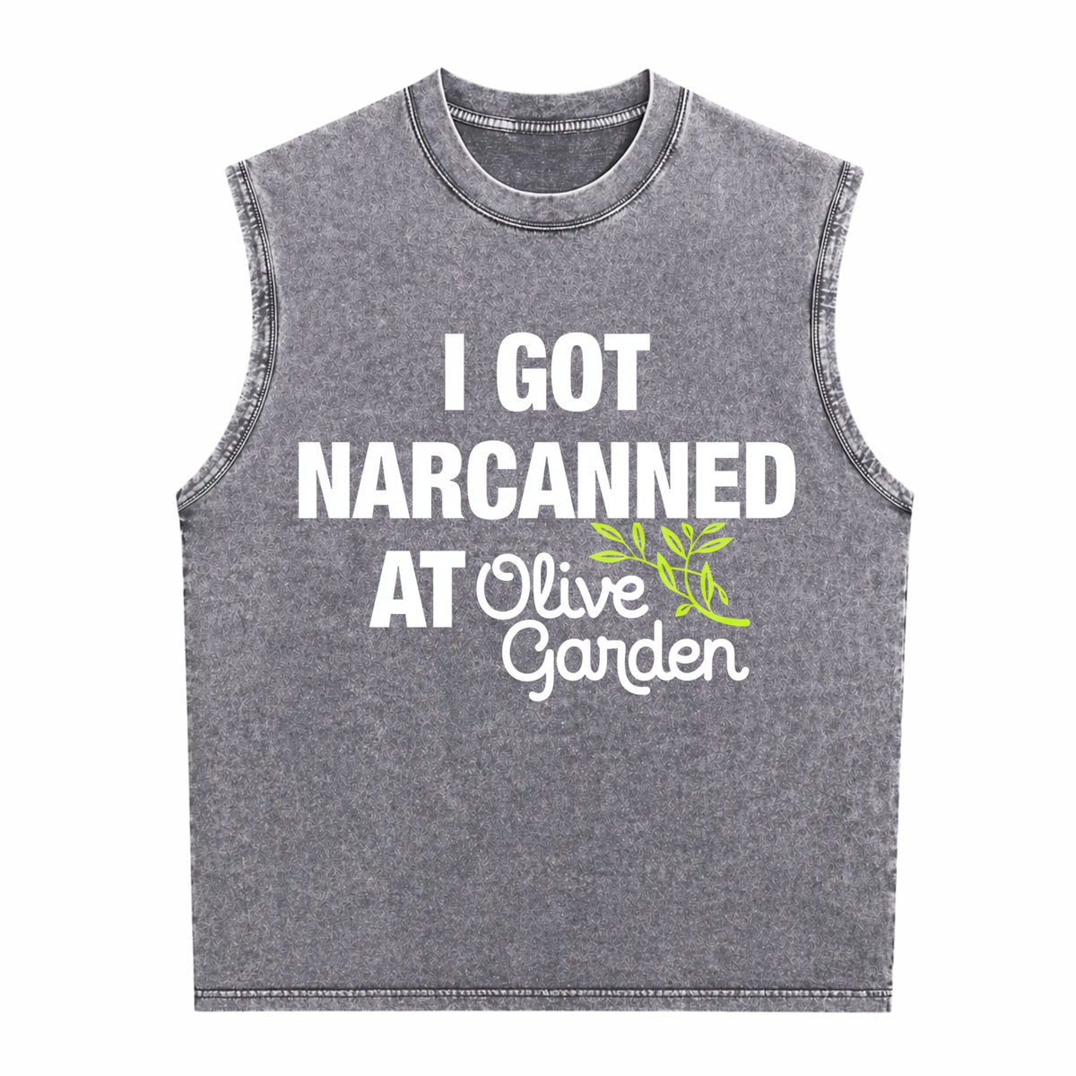 I Got Narcanned At Olive Garden - Funny Men's Washed Tank Top - product view