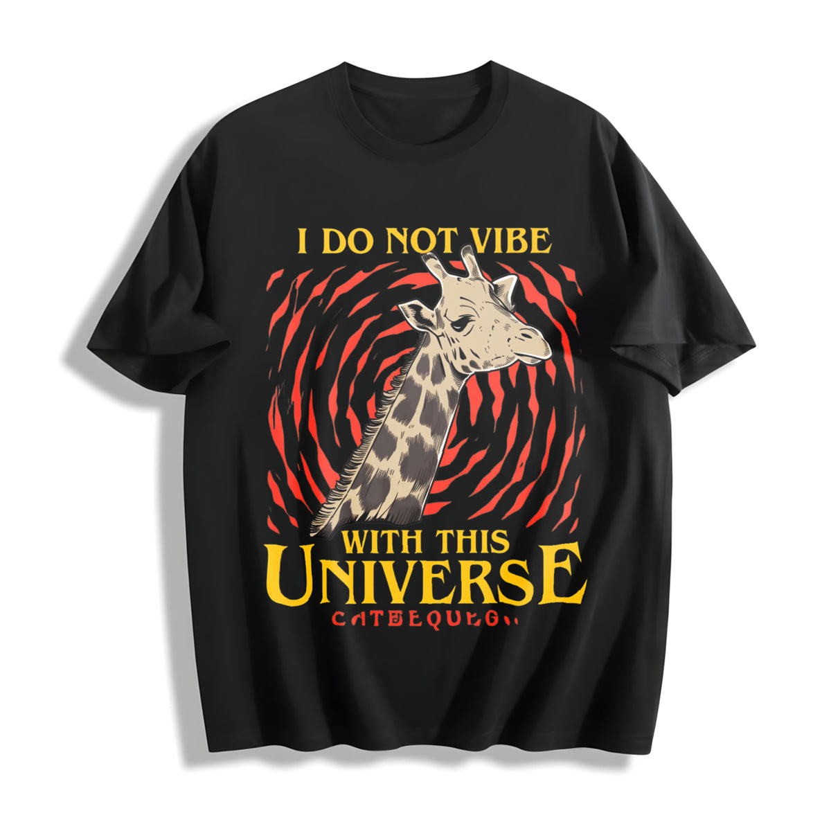 I Do Not Vibe With This Universe Cotton T-Shirt - Black