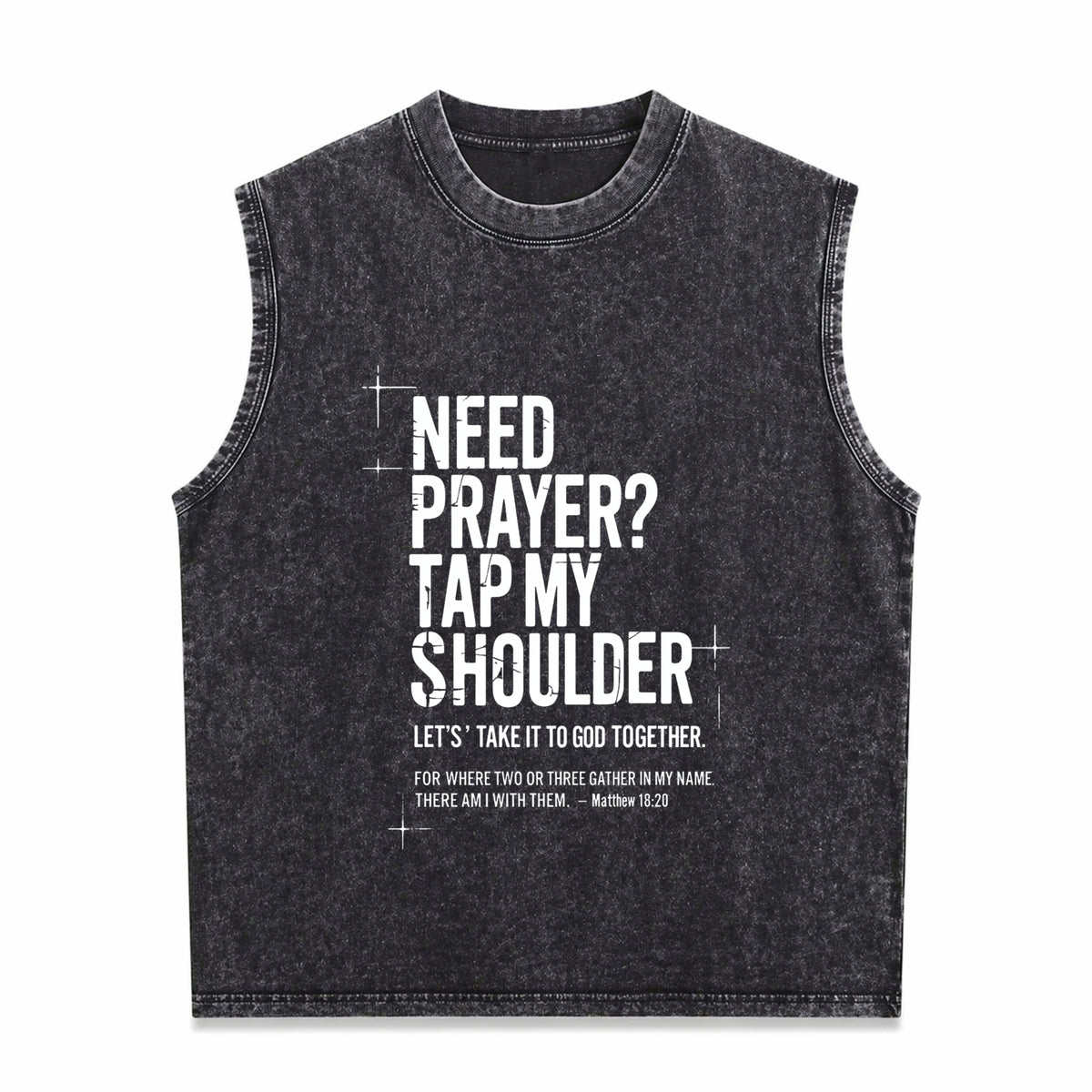 Need Prayer Tap My Shoulder Bible Verse Christian Men's Washed Tank Top - Black