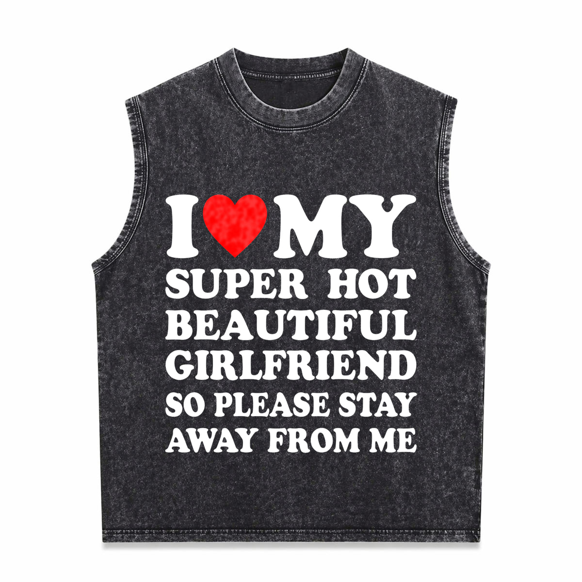 I Love My Super Hot Beautiful Classic Men's Washed Tank Top - Black