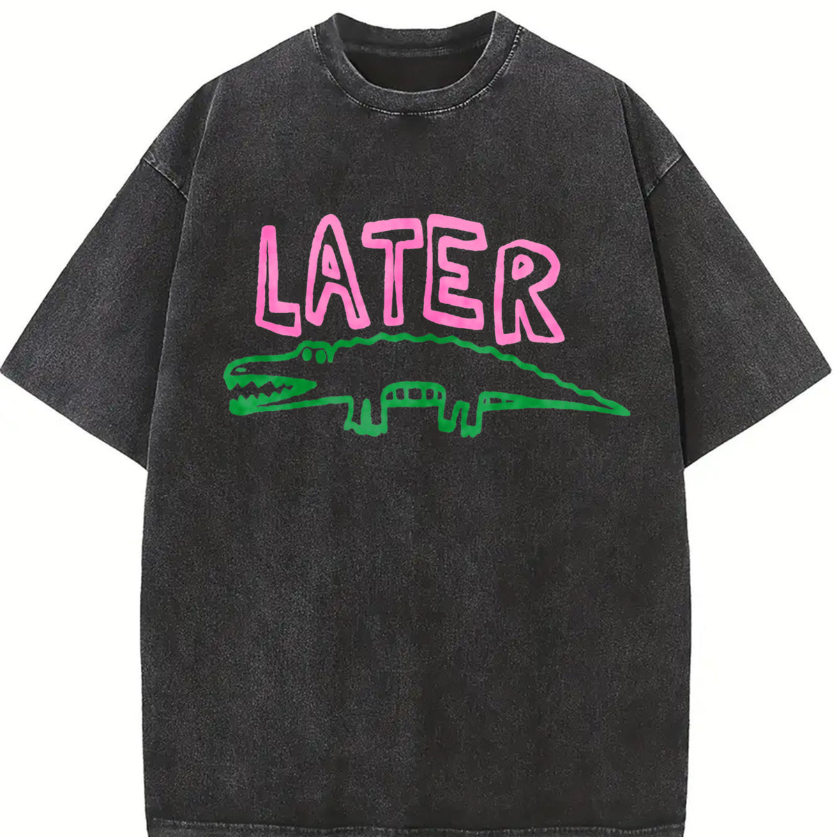 Comfort Colors Later Gator T-Shirt, Sarcastic Shirt, Funny Womens Tee, Offensive TShirt, Alligator Shirt, Crocodile Shirt, Funny Mom Tee