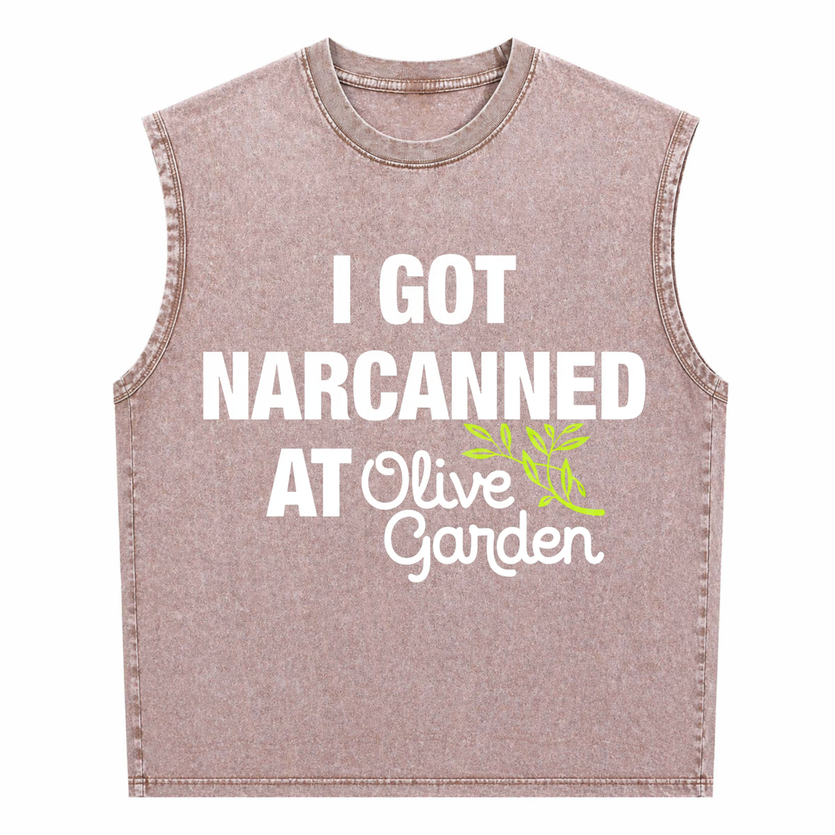 I Got Narcanned At Olive Garden - Funny Men's Washed Tank Top - product view