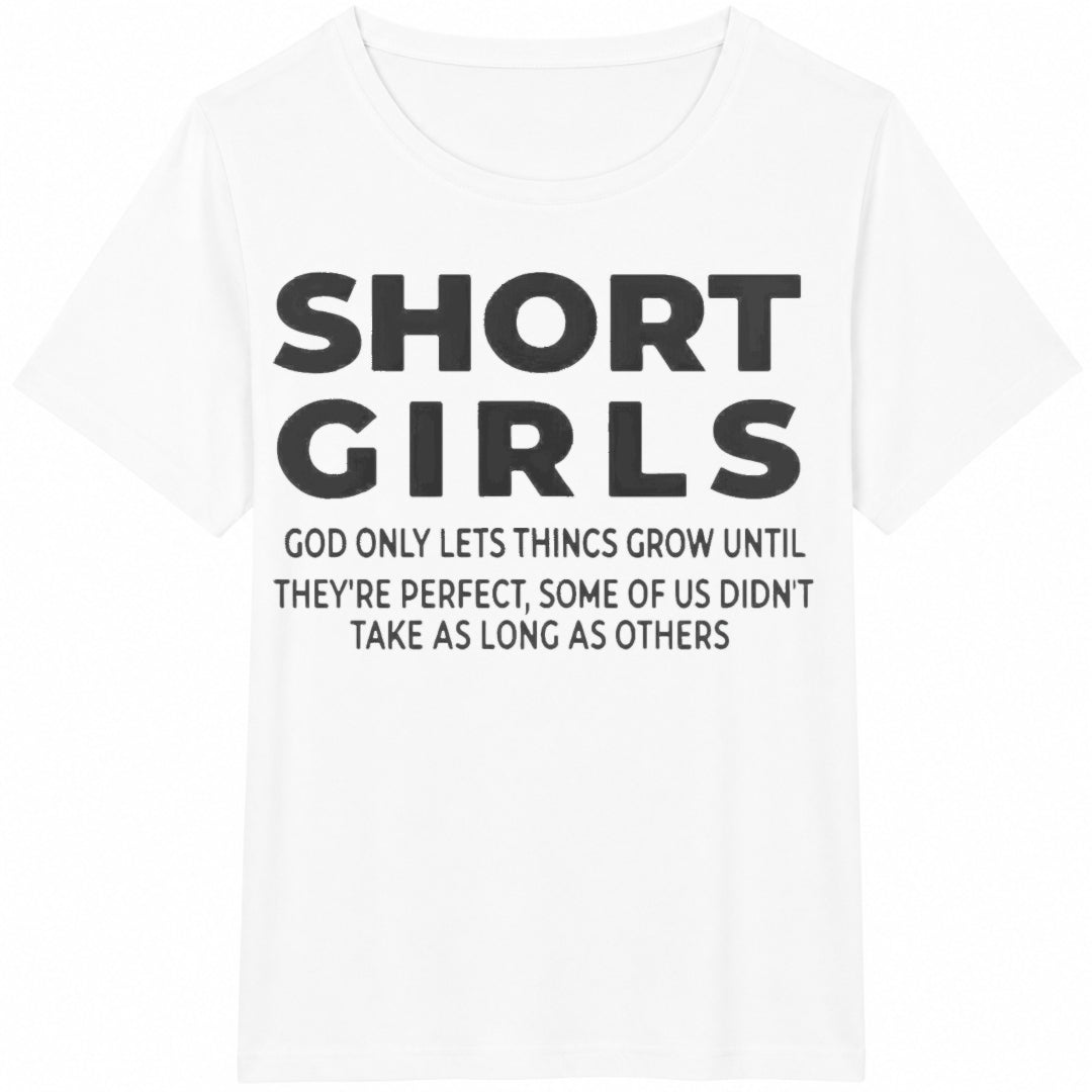 Short Girls Funny Slogan Cotton T-Shirt - product view