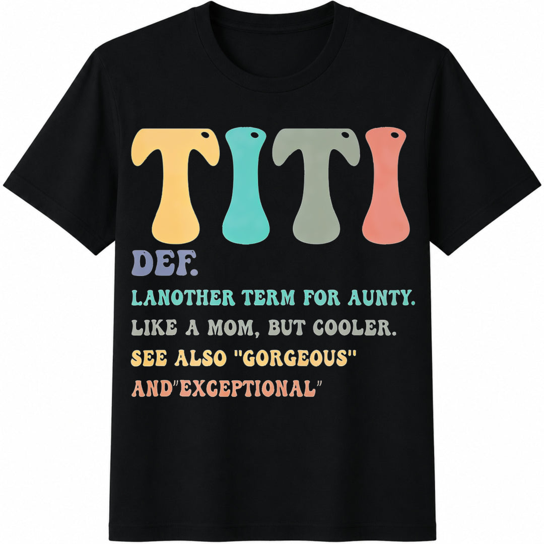 Auntie Defines 'cool Aunt As Cotton T-Shirt - Black