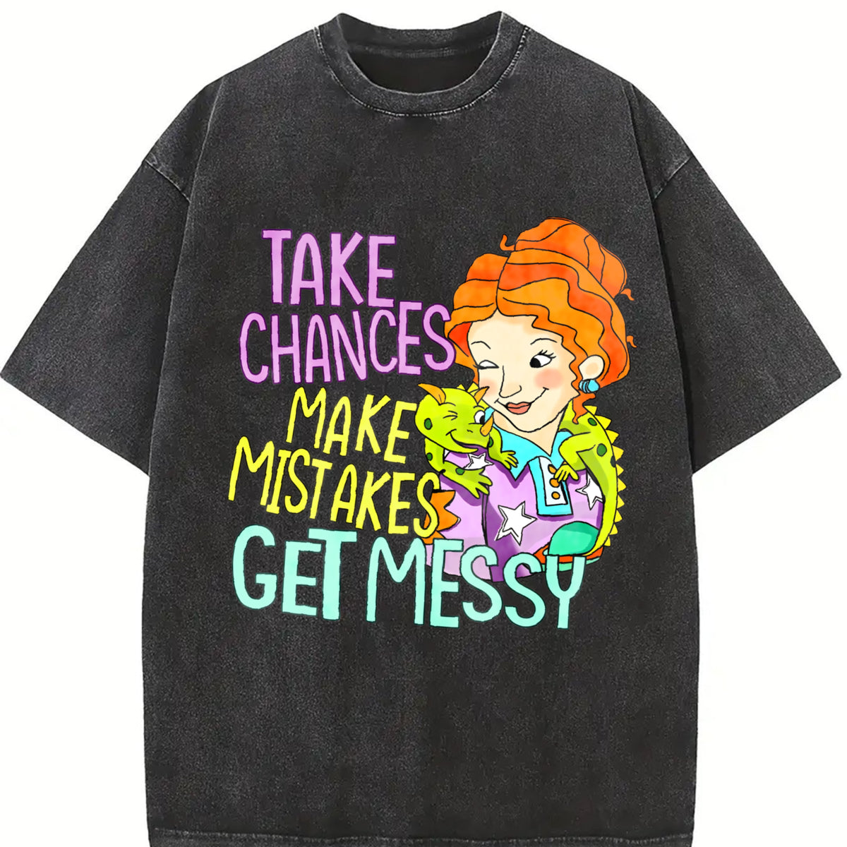 The Take Chances Make Mistakes Get Messy Comfort Color Shirt, Mis Frizzle Shirt, Crew Neck, Menswear Top, Womenswear Top Underwear Streetwear