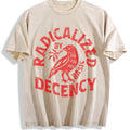 Radicalized By Basic Decency Vintage Washed T-Shirt - Beige