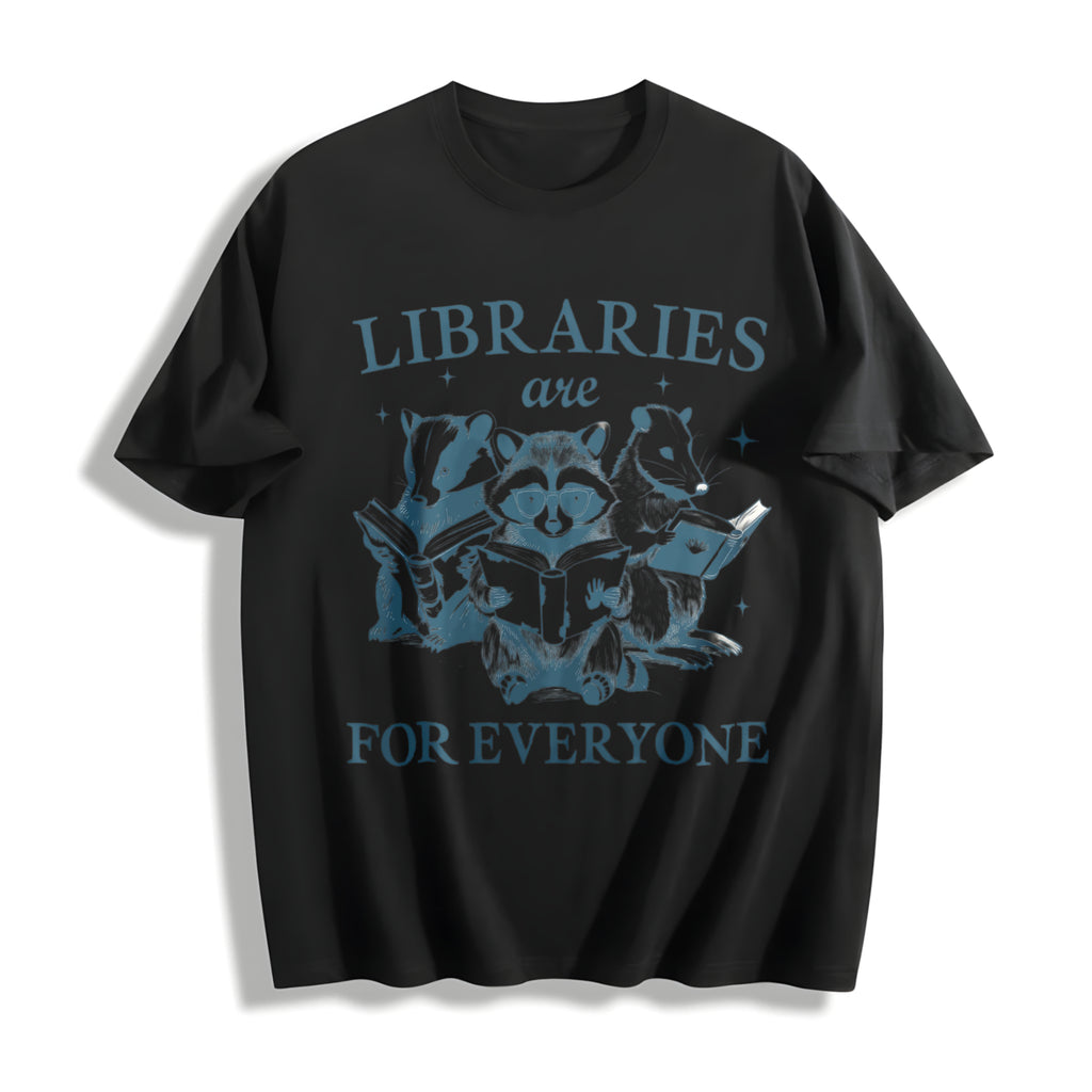 Libraries Are For Everyone Cotton T-Shirt - product view
