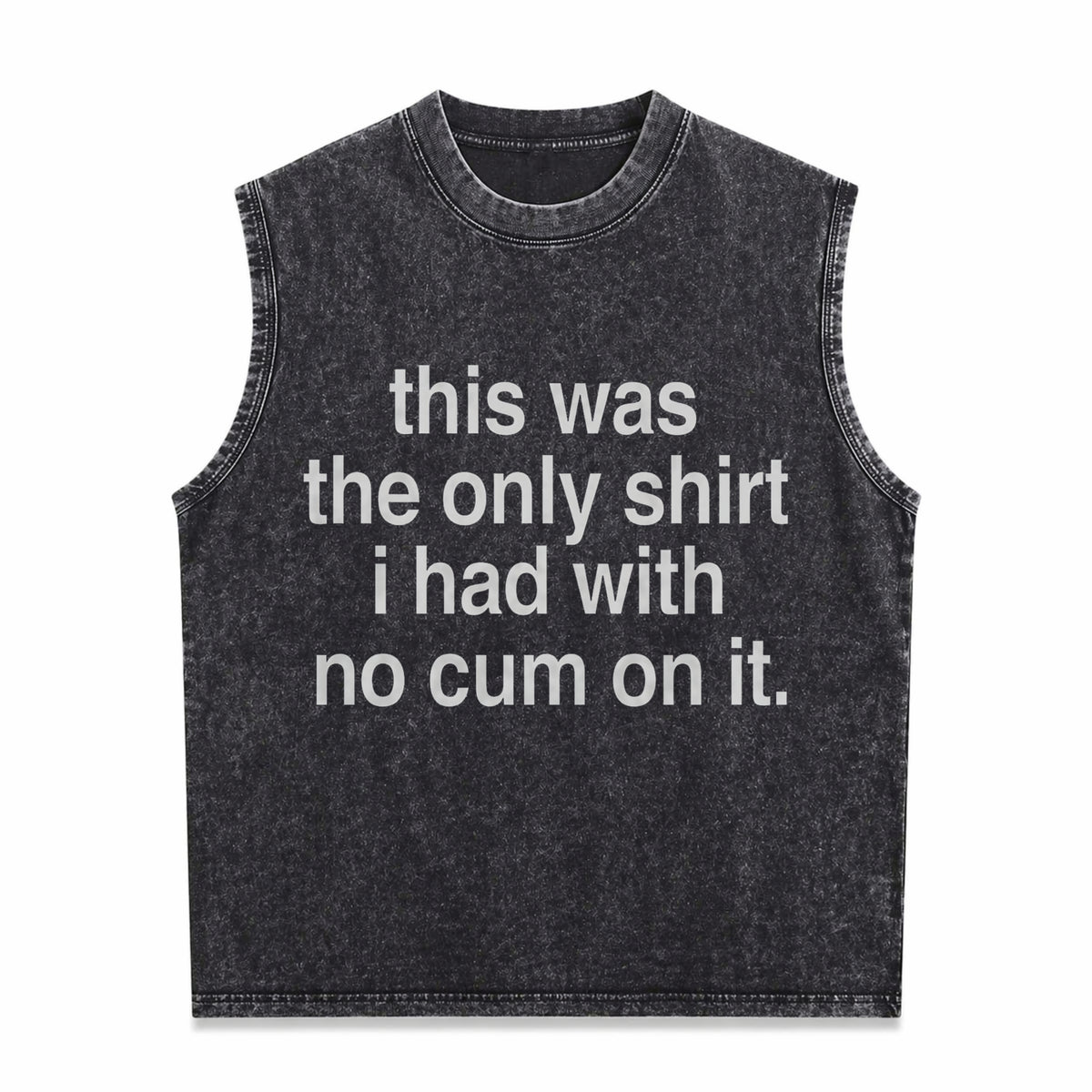 Ootd This Was The Only L Had With No Cum Onit Funny Men's Washed Tank Top - Black