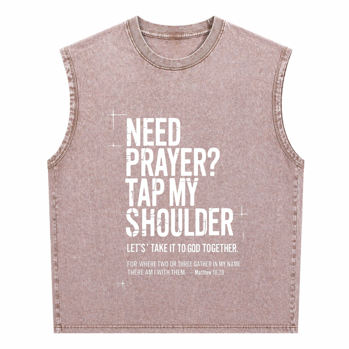 Need Prayer Tap My Shoulder Bible Verse Christian Men's Washed Tank Top - product view
