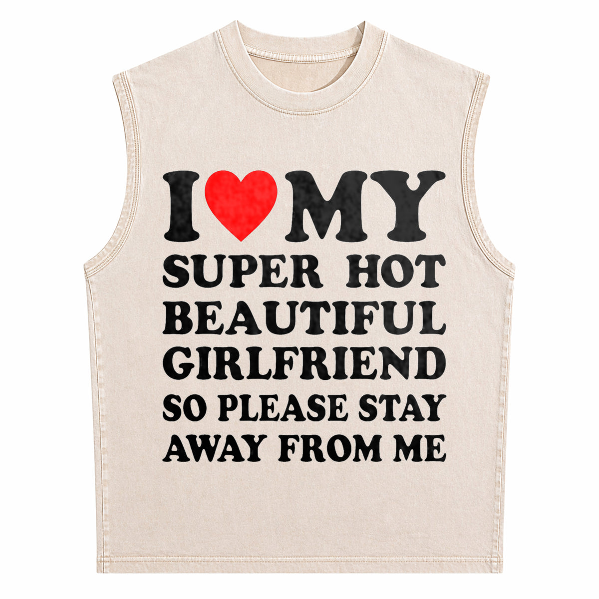 I Love My Super Hot Beautiful Classic Men's Washed Tank Top - product view