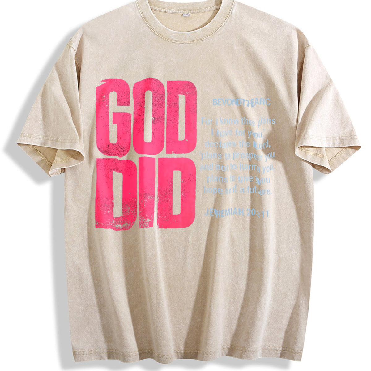 God Did Bold Pink Lettering Vintage Washed T-Shirt - Beige
