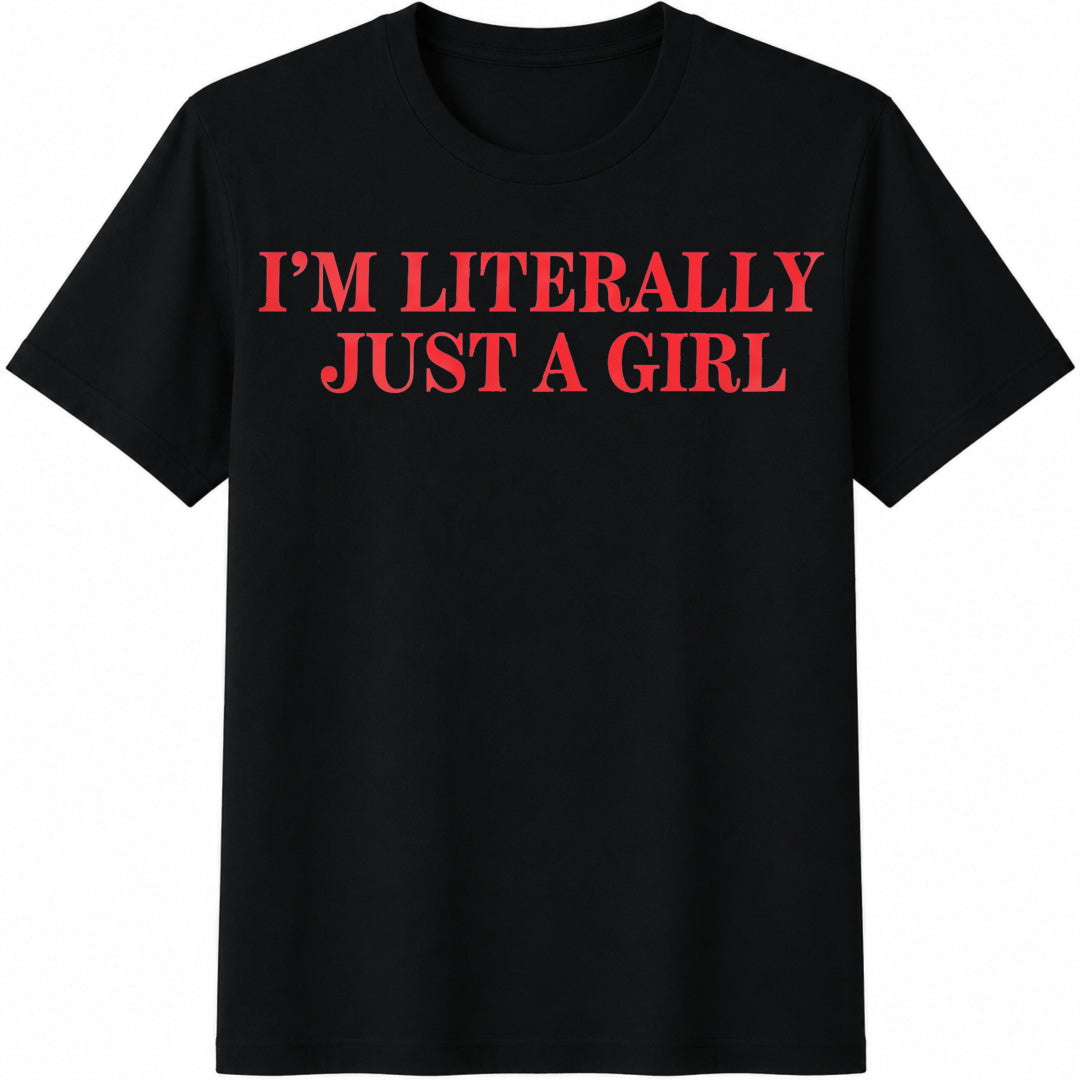 Inspired I'm Literally Just Cotton T-Shirt - Black