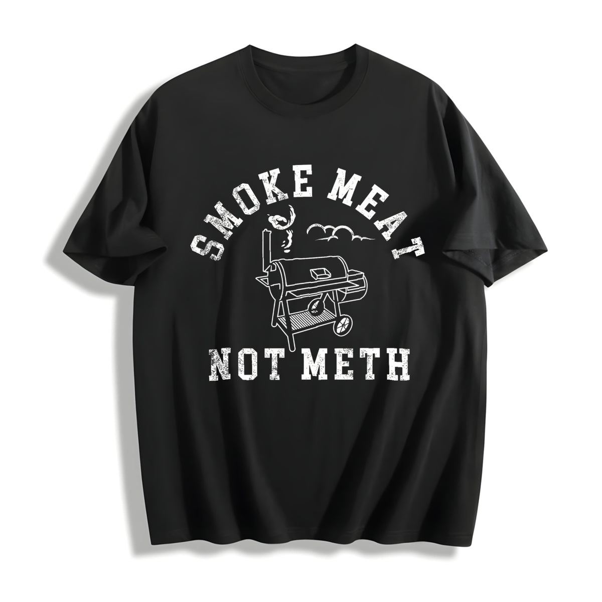 Smoke Meat Not Meth Funny Barbeque Cooking Grilling Joke For Cotton T-Shirt - Black