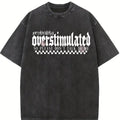 Probably Overstimulated Tshirt, Mental Health Shirt, Anti-social Shirt, Trendy Tee Top Womenswear Streetwear Summer