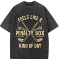 Comfort Colors Feels Like A Penalty Box Kind Of Day T-Shirt, Funny Hockey Shirt, Ice Hockey Player Gift, Game Day Sweatshirt, Hockey Fan Apparel