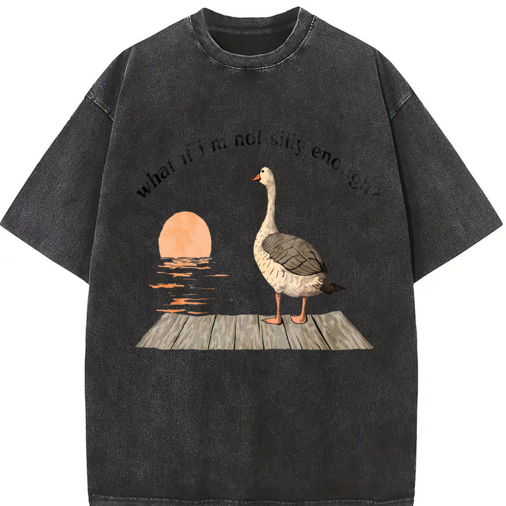 Funny Goose T-Shirt Duck Shirt What If I'm Silly Enough Meme T-shirt Gift Idea Trending Tee Tshirt Bird Nerd Animal Graphic Memes Casual Cotton Menswear Black Classic Outfits White Top Collar Fitted Crewneck Short Sleeve Streetwear