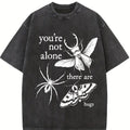 You're Not Alone, There Are Bugs Insects Lover Oversize Unisex Washed T-Shirt for Women and Men's Unisex Fit Batik Cotton Oversize Streetwear Menswear  Super Soft Pre-Shrunk
