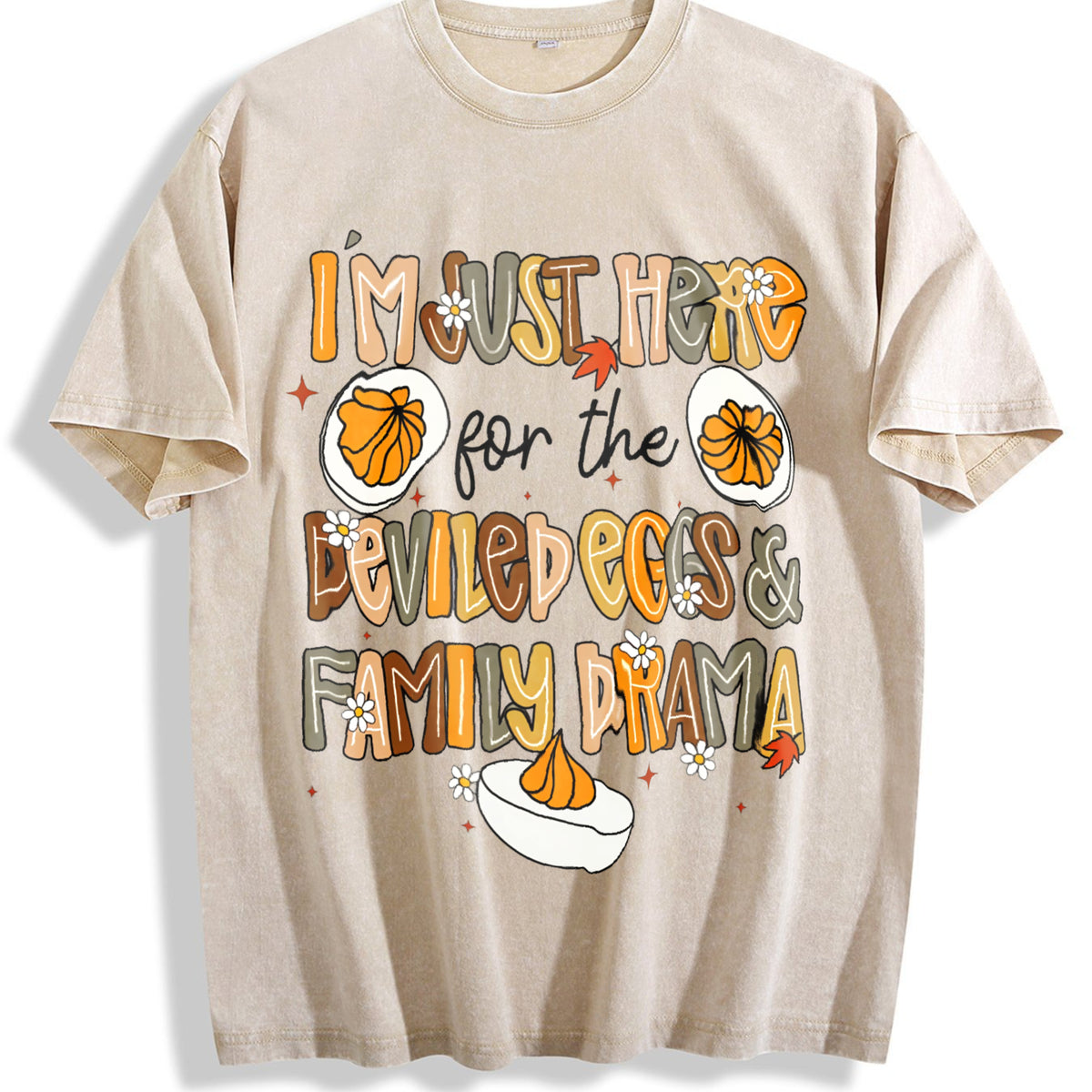 Preppy I'm Just Here For The Deviled Eggs & Family Vintage Washed T-Shirt - Beige