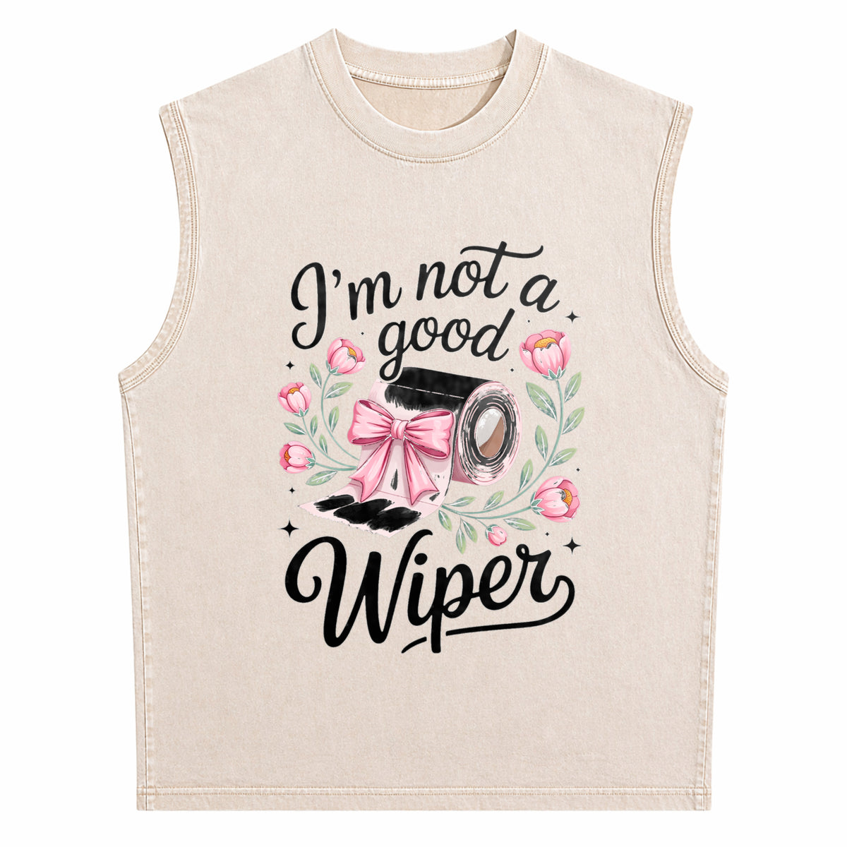Inappropriate I'm Not A Good Wiper Funny Humor Men's Washed Tank Top - product view