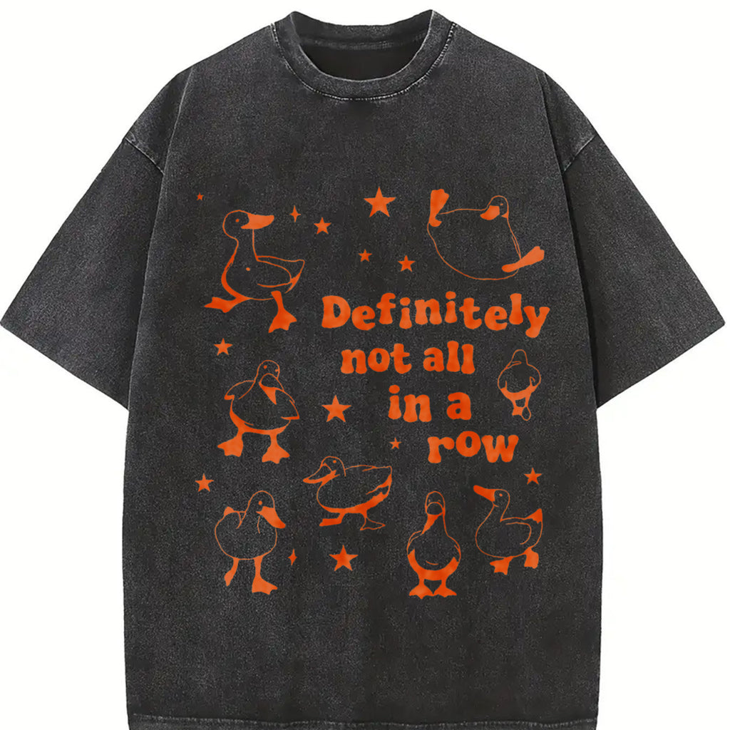 Ducks Not in A Row T-Shirt, Definitely Not In A Row, Funny Vintage Retro Shirt, Graphic Tee, Funny Mental Health Top Womenswear Tshirt Summer