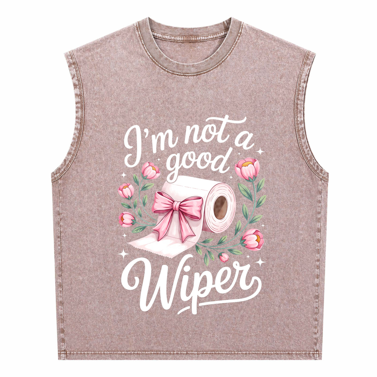 Inappropriate I'm Not A Good Wiper Funny Humor Men's Washed Tank Top - product view