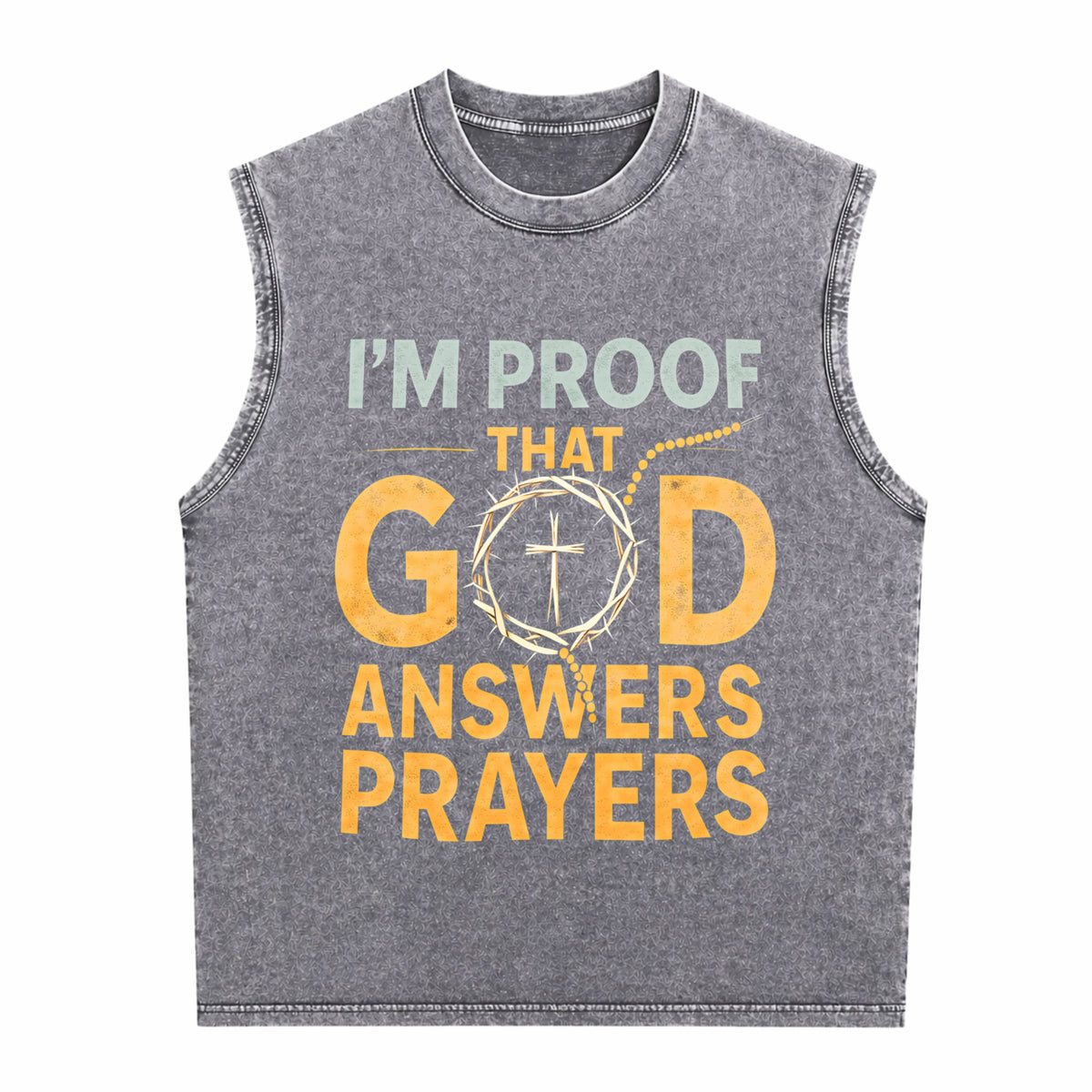 Christian I Am God's Response To Prayer With Crown Men's Washed Tank Top - product view