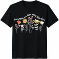 Teach Them Love Them Watch Them Grow Cotton T-Shirt - Black