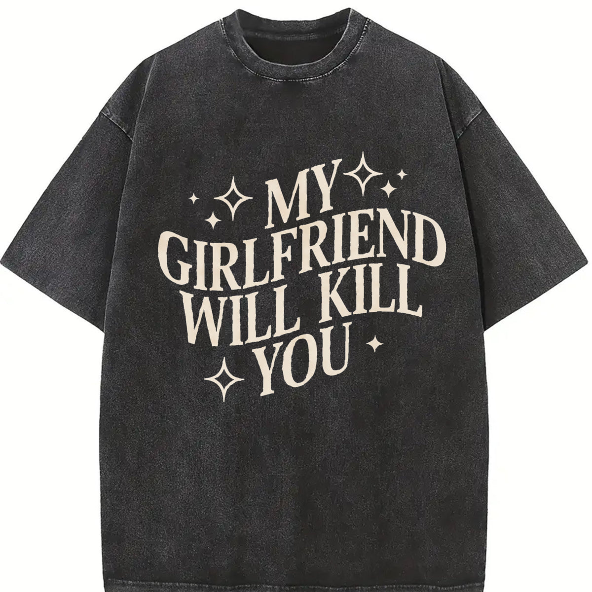 Comfort Colors My Girlfriend Will Kill You Shirt, My Girlfriend Shirt, Funny Gag Gift, Boyfriend Shirt, Boyfriend Gift, Couple Valentines Day Tee