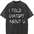 Funny Quote T-Shirt,Unisex Oversized Crew neck Acid Wash T-Shirt & Sweatshirt,High-Quality Print,Casual Comfort Breathable Long Sleeve for Streetwear Fashion Men and Women's Top  Shortsleeve