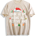 Christmas Jumper - At Me Being All Festive And Shit Vintage Washed T-Shirt - Beige