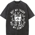 Not My Trash Not My Dumpster Snarky Funny Raccoon Tshirt, Sarcastic Sassy Retro Floral Cute Tee, Raccoon Funny Attitude Trending Shirt